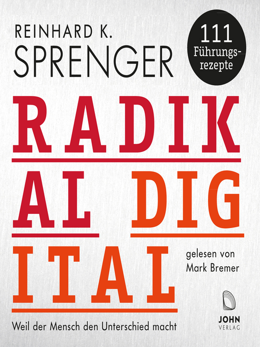 Title details for Radikal digital by Reinhard K. Sprenger - Available